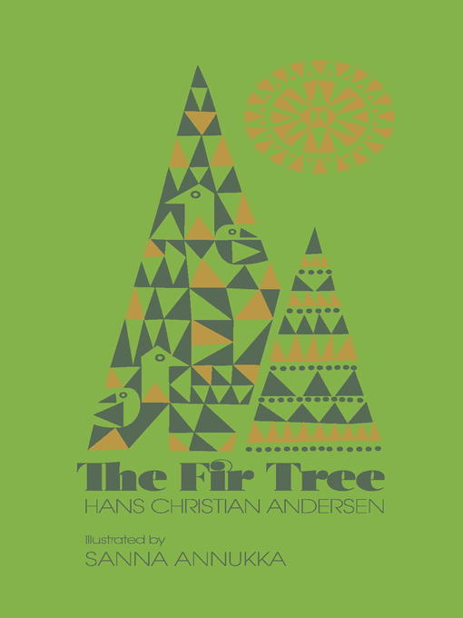 Title details for The Fir Tree by Hans Christian Andersen - Available